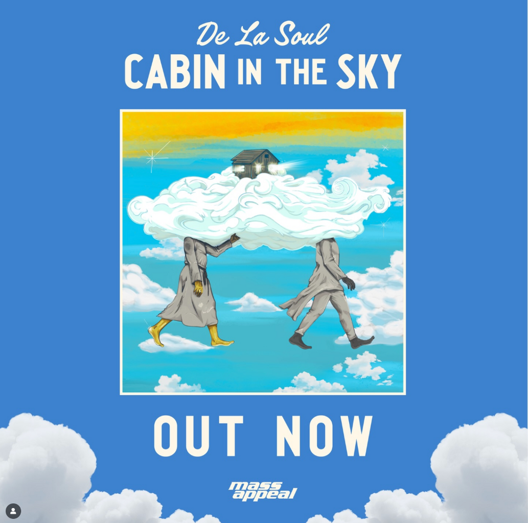 De La Soul - Cabin in the Sky