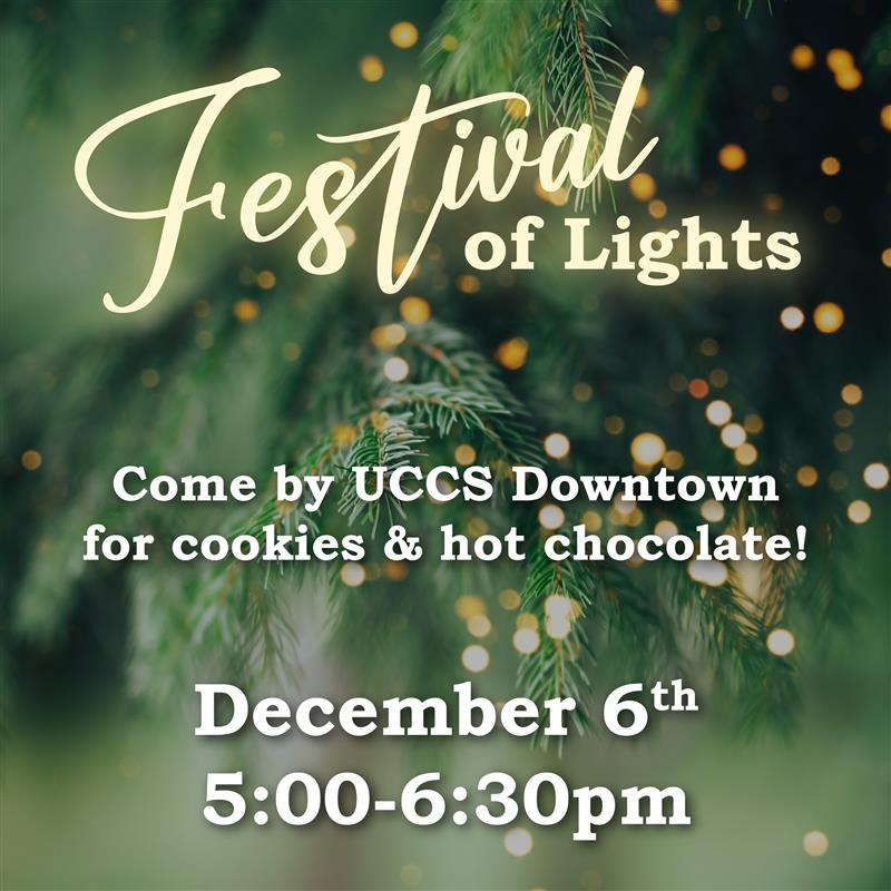 Register for Festival of Lights at UCCS Downtown!