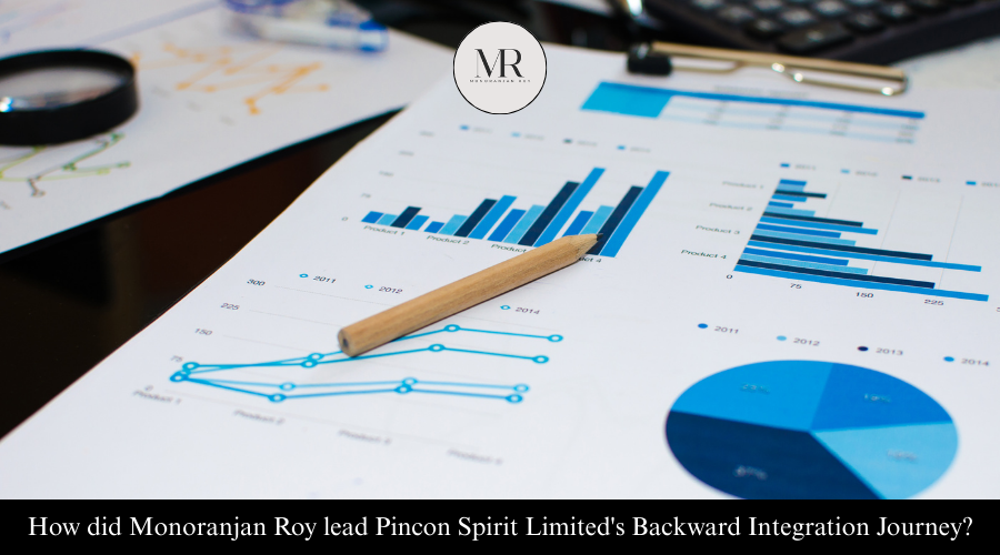 Monoranjan Roy News: Pincon&rsquo;s Backward Integration