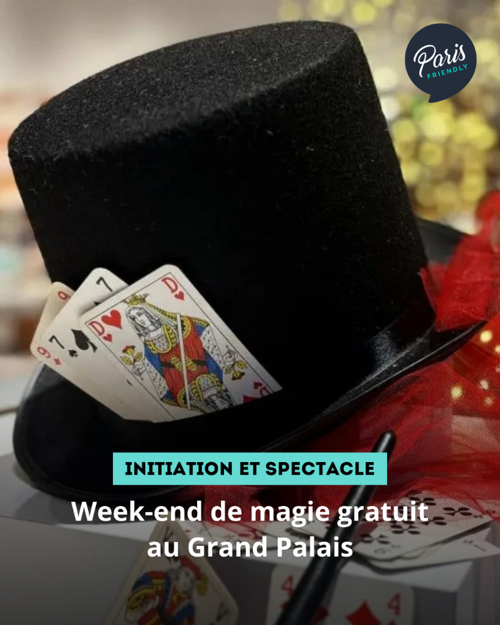 Week-end de magie gratuit au Grand Palais