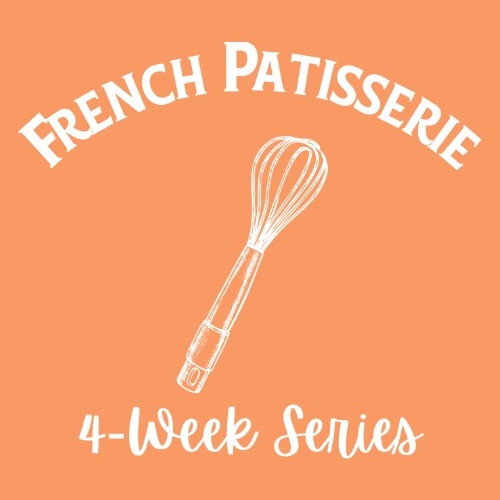 FRENCH PATISSERIE SERIES