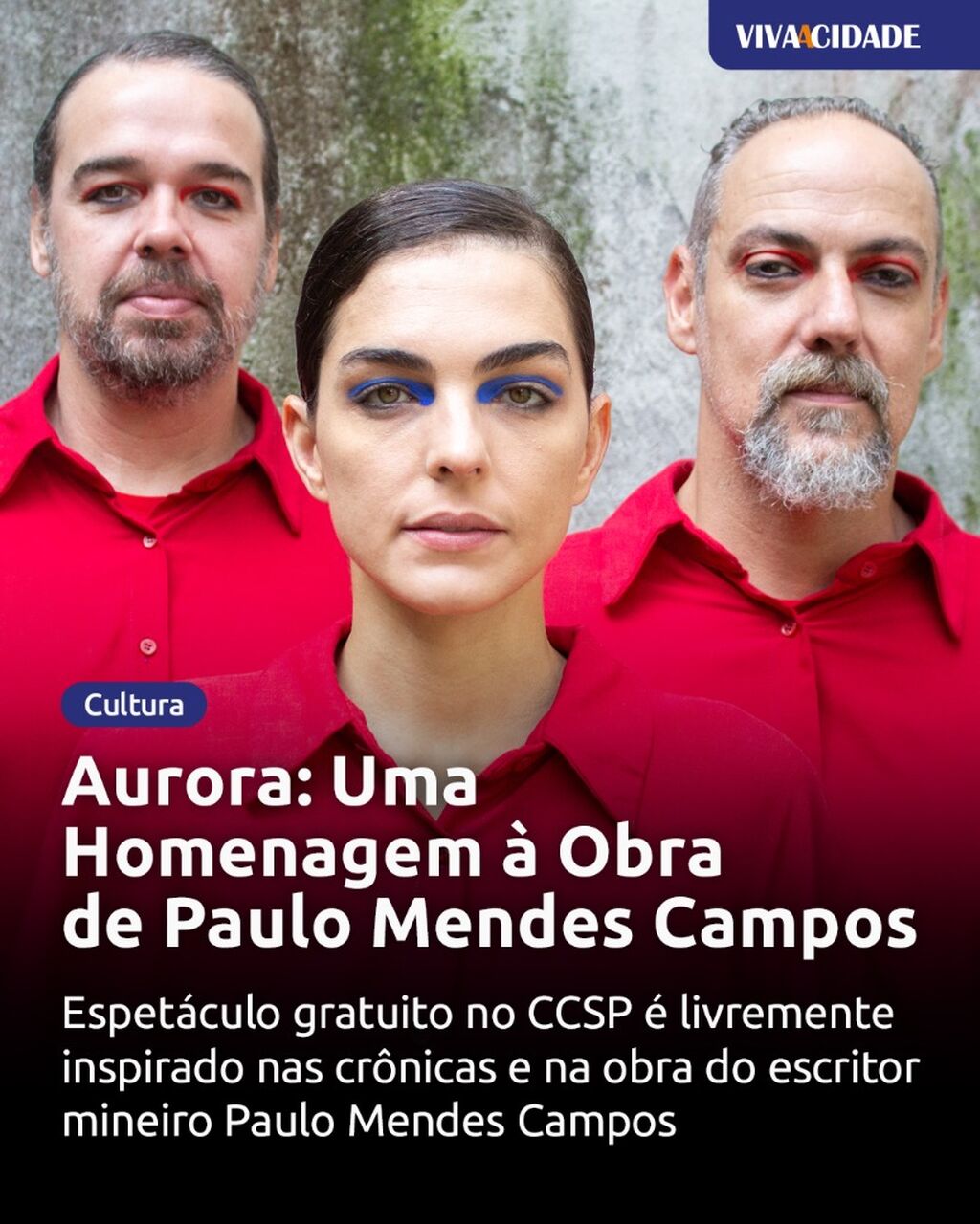 Aurora: Uma Homenagem &agrave; Obra de Paulo Mendes Campos
