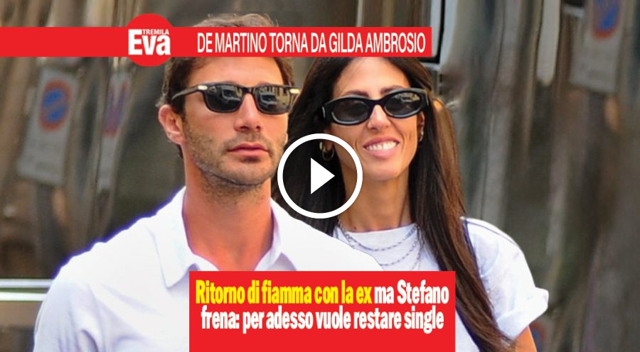 Stefano De Martino, ritorno di fiamma con Gilda Ambrosio