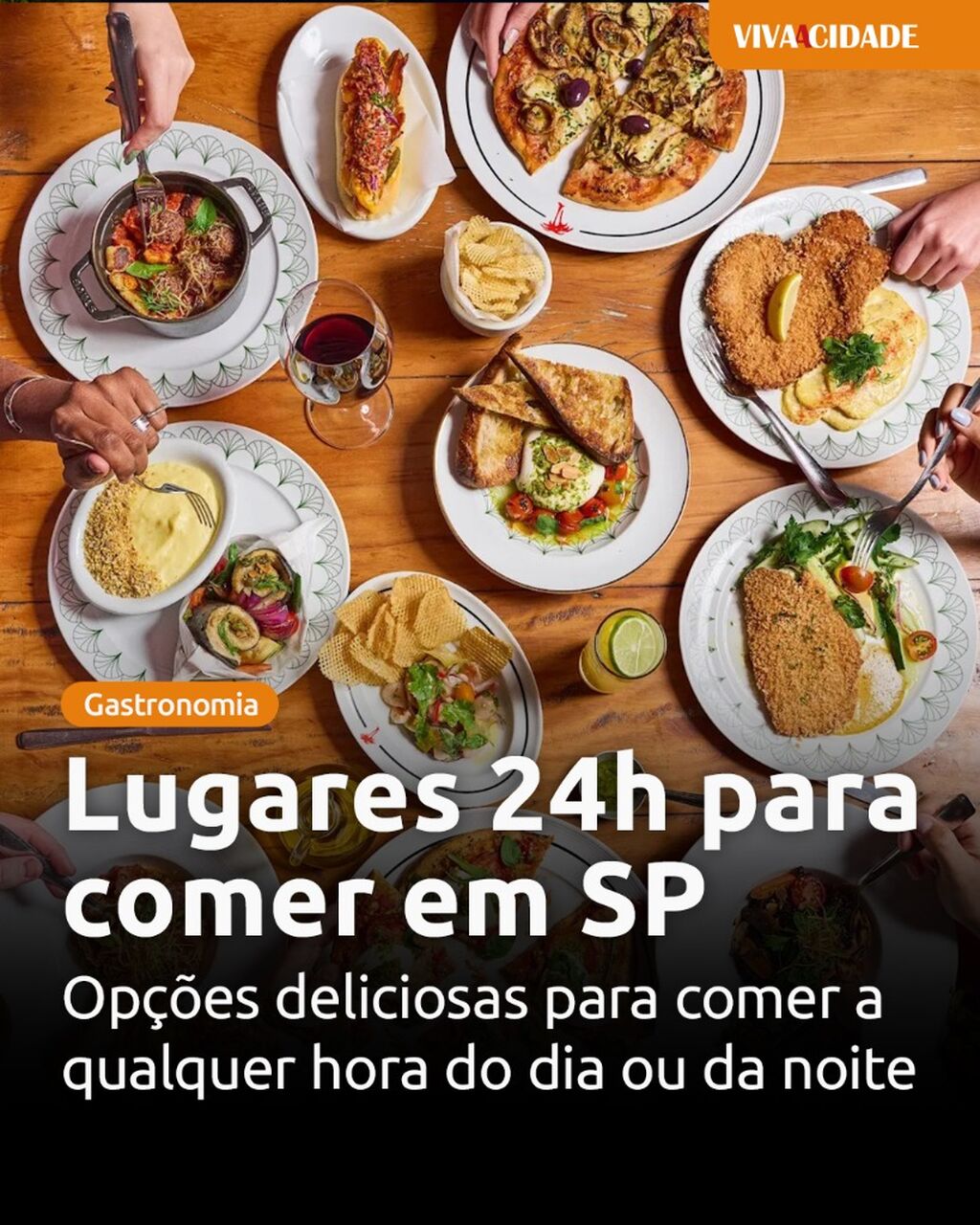 Lugares 24h para comer em SP