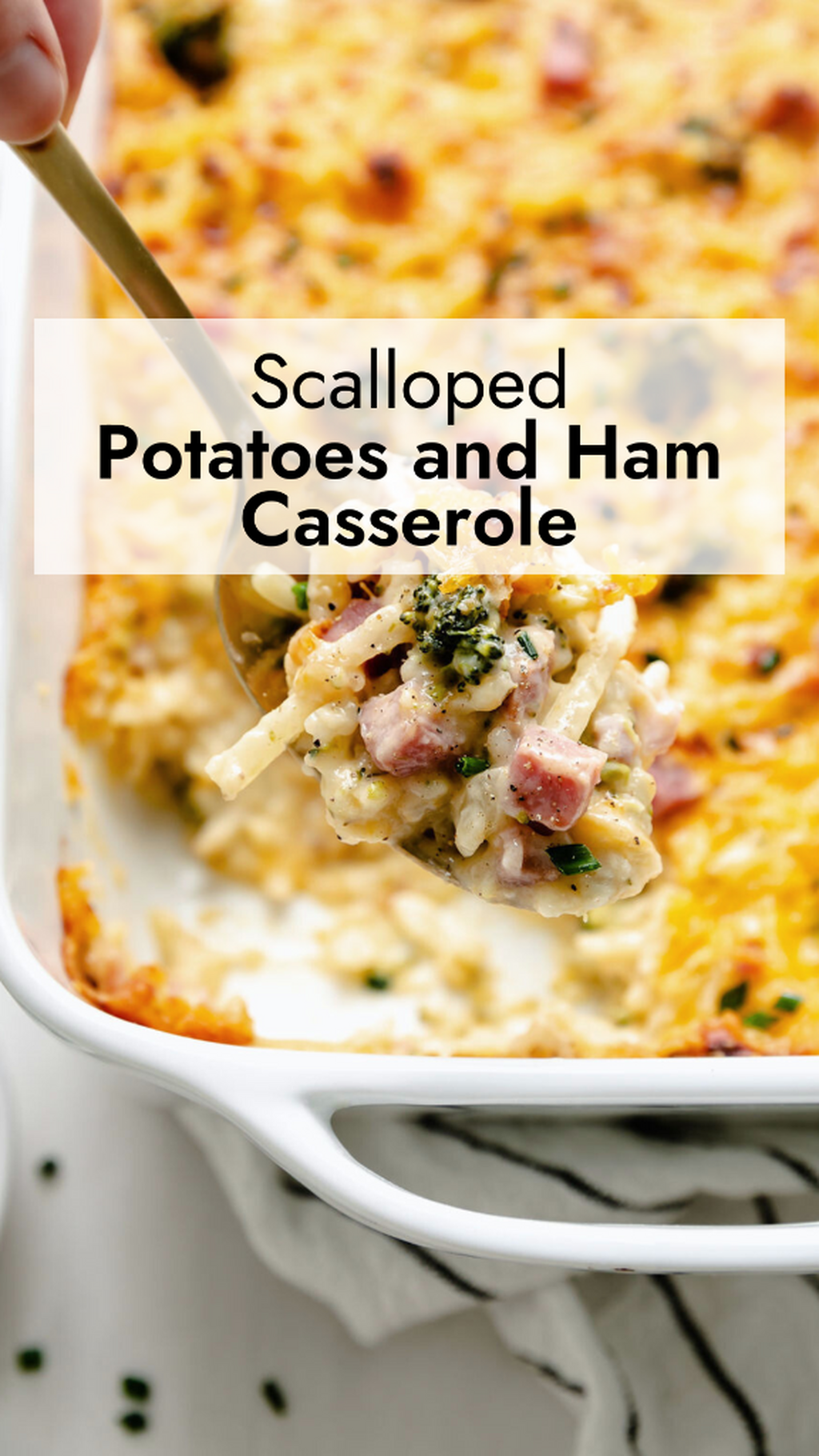 Scalloped Potatoes and Ham Casserole