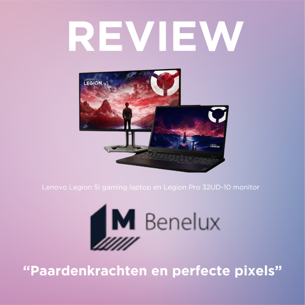 Paardenkrachten en perfecte pixels: duo review van de Lenovo Legion 5i gaming laptop en Legion Pro 32UD-10 monitor