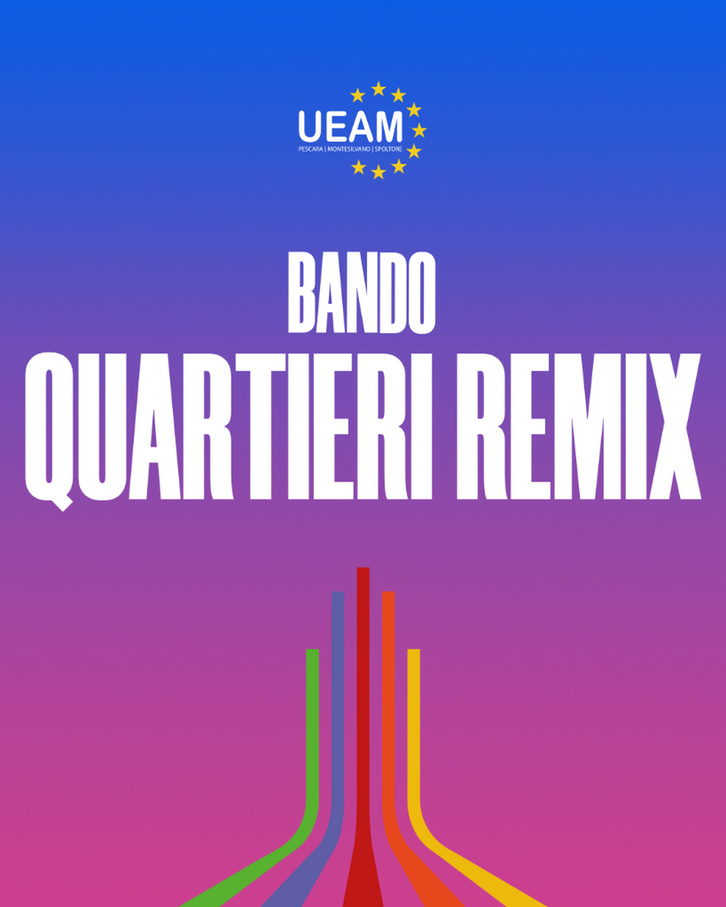 BANDO &ldquo;QUARTIERI REMIX&rdquo; 