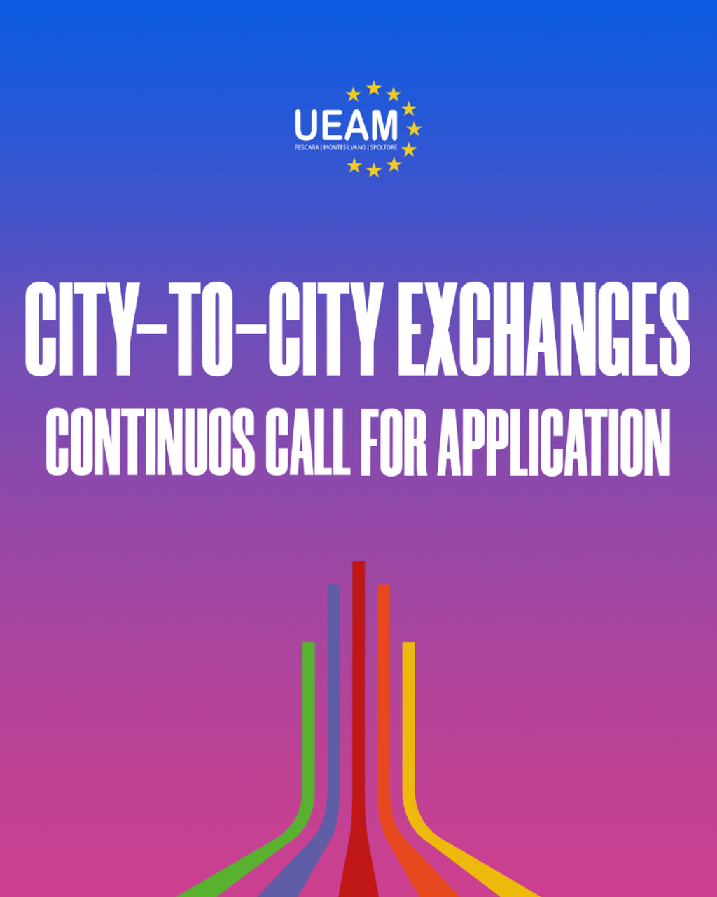 CITY-TO-CITY EXCHANGES &ndash; CONTINUOUS CALL FOR APPLICATIONS