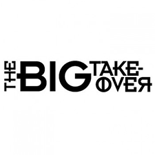 No one, not even smart-arsed journos like myself, will ever be able to put a label on them' &ndash; THE BIG TAKE OVER