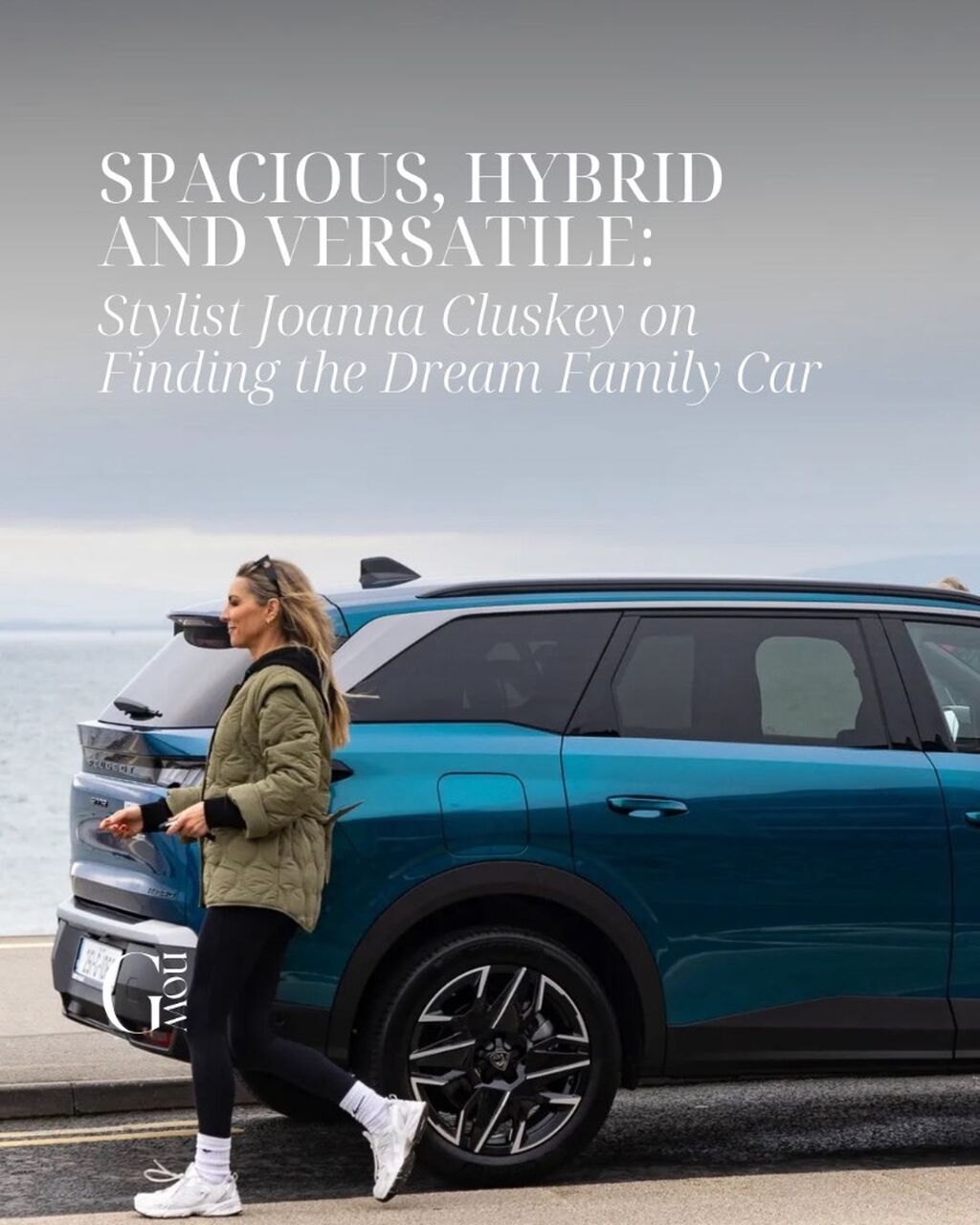 Spacious, Hybrid and Versatile: Stylist Joanna Cluskey on Finding the Dream Family Car