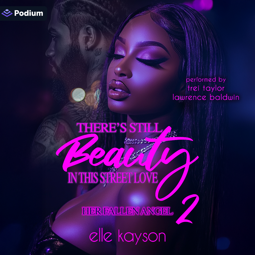 [Audiobook] There's Still Beauty in This Street Love 2 by elle kayson