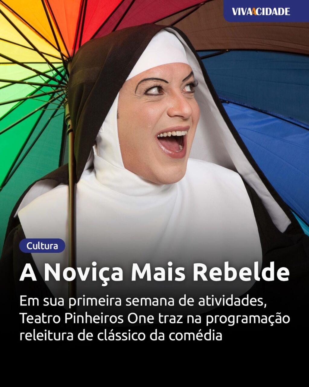 A Novi&ccedil;a Mais Rebelde