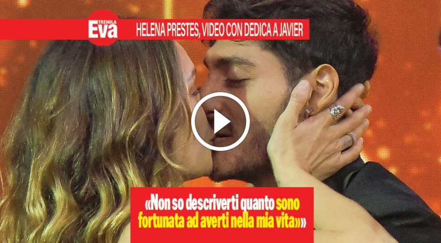 Helena Prestes, dolcissimo video al suo fidanzato Javier