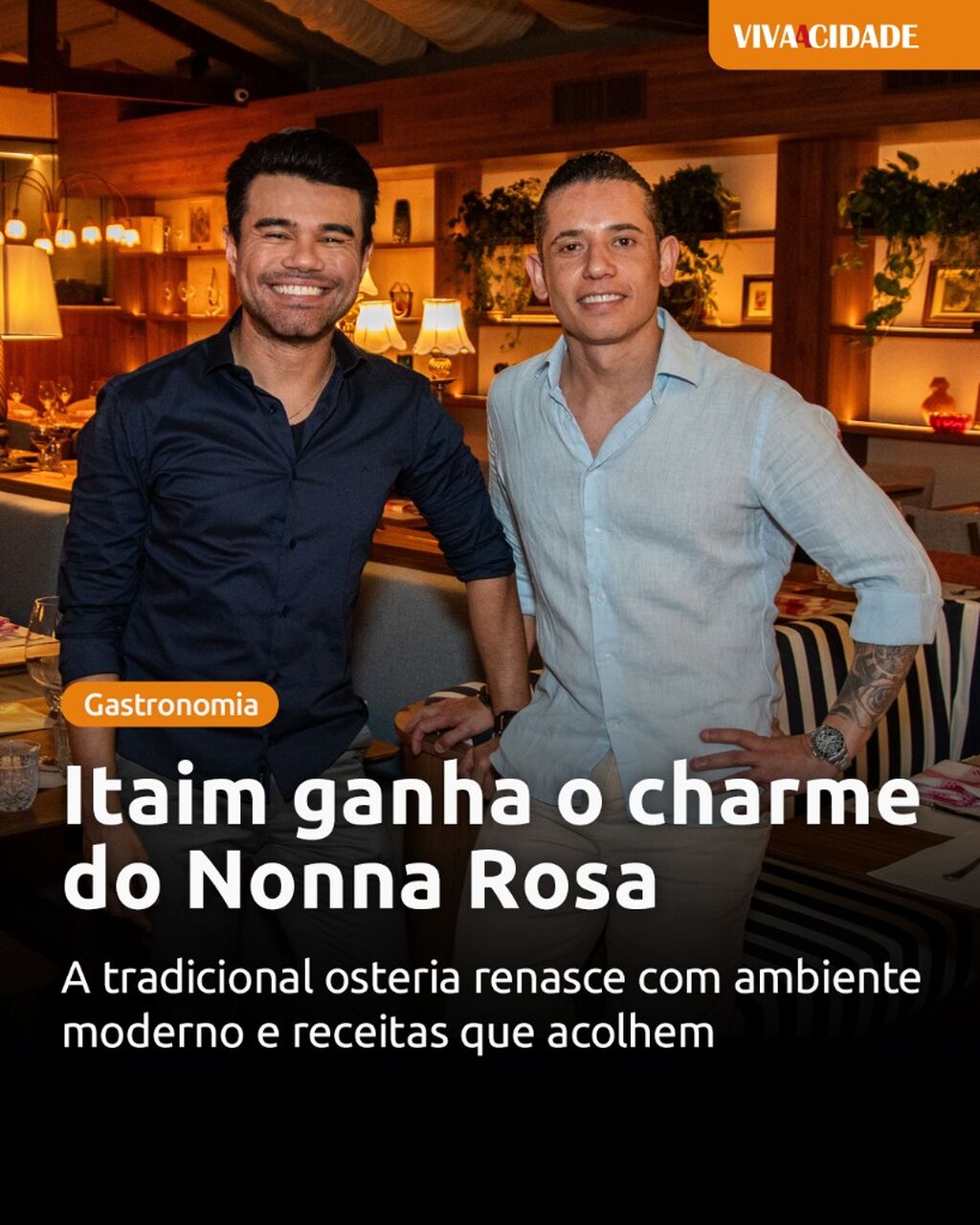 Itaim ganha o charme do Nonna Rosa