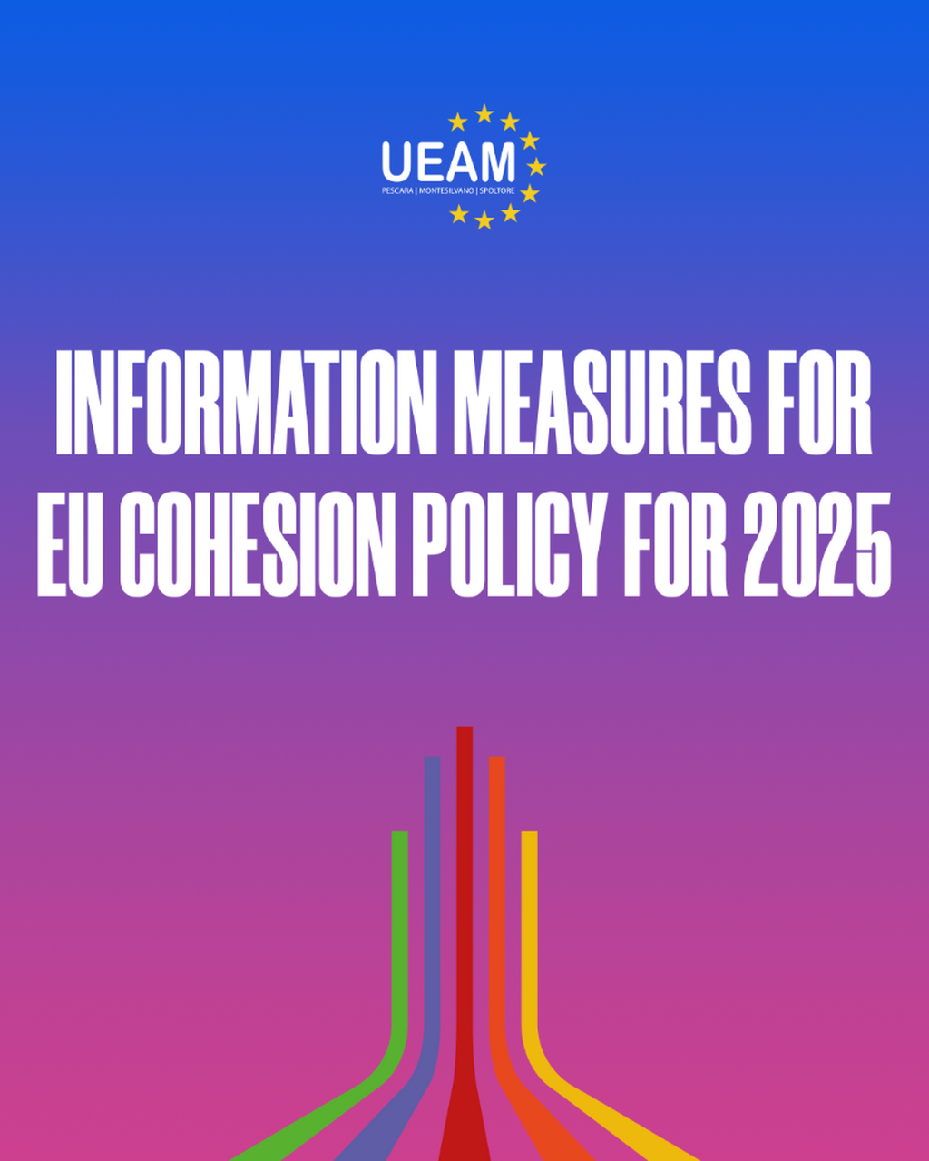 INFORMATION MEASURES FOR THE EU COHESION POLICY FOR 2025 