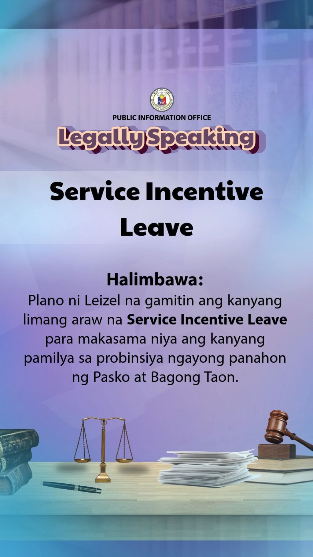 #SCphLegallySpeaking Service Incentive Leave