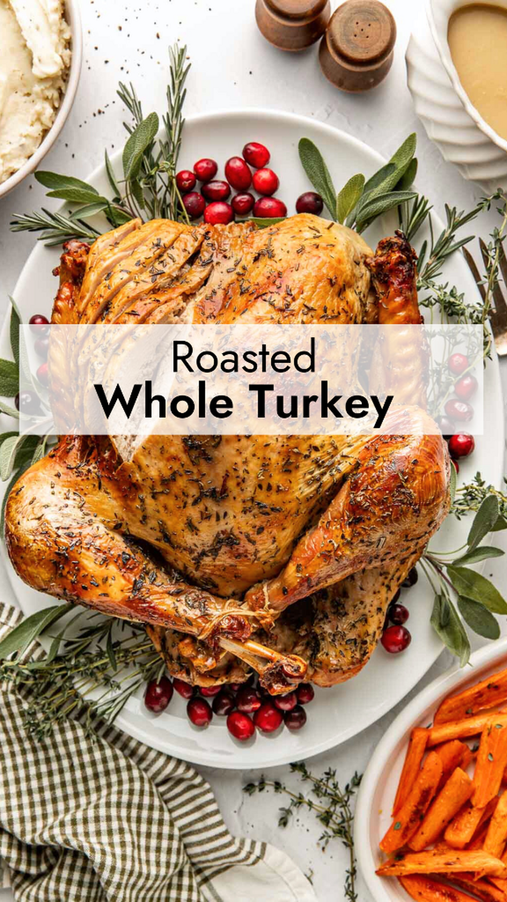 Roasted Whole Turkey
