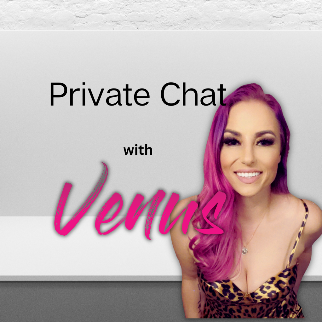 Private Chat with Venus