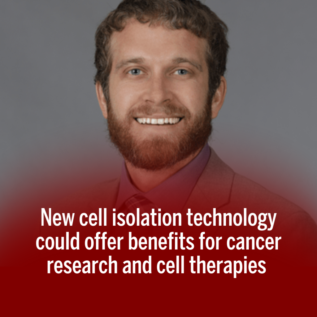 New cell isolation technology could offer benefits for cancer research and cell therapies 