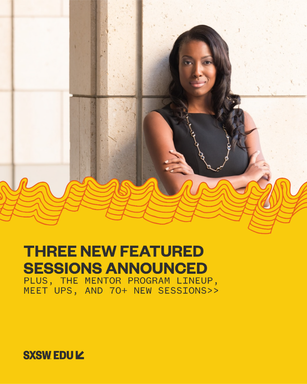 New Featured Sessions, the Mentor Program Lineup and more announced