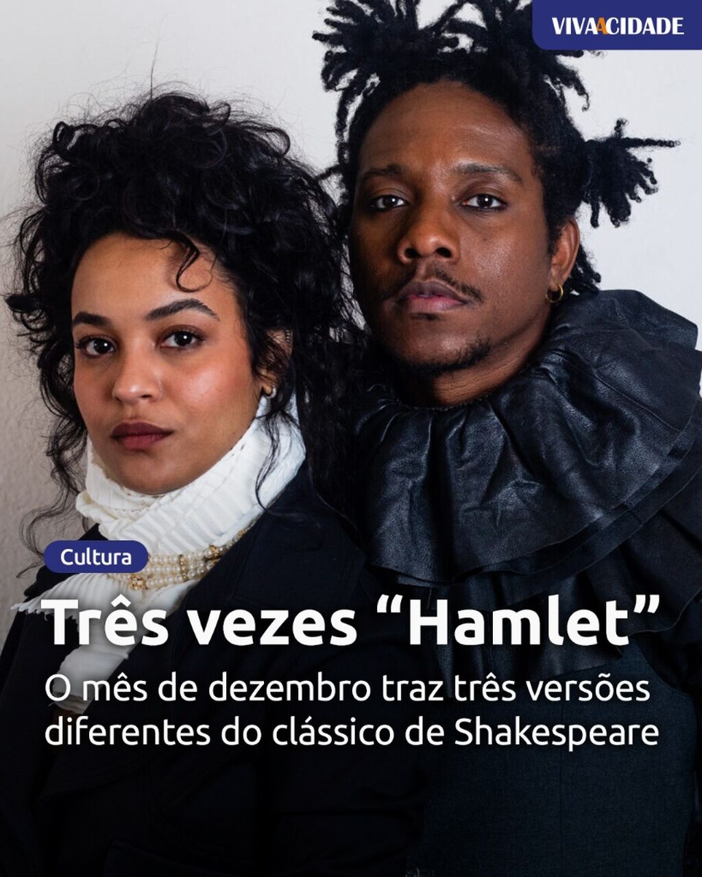 Tr&ecirc;s vezes &ldquo;Hamlet&rdquo;