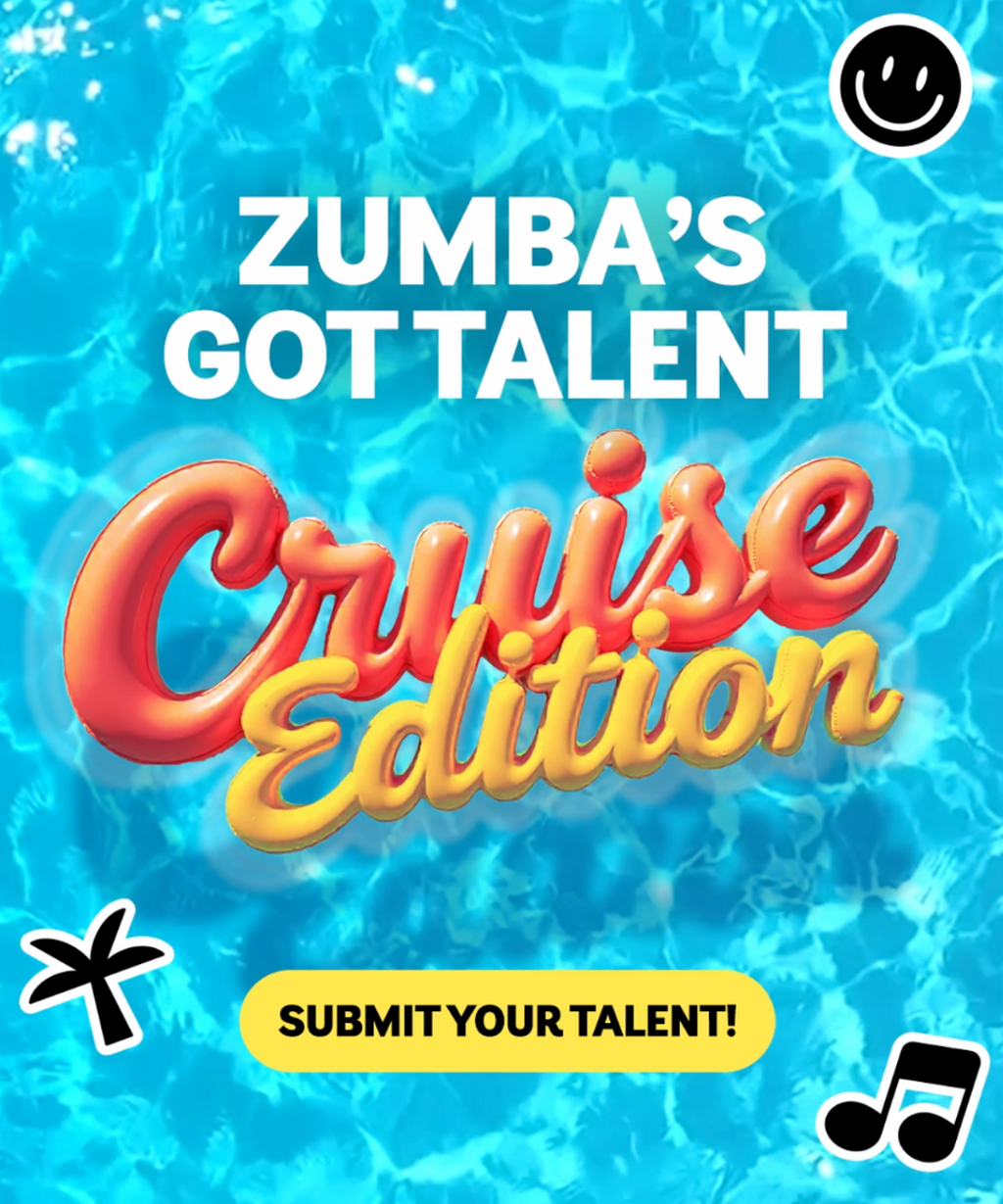 Zumba&rsquo;S Got Talent: Cruise Edition