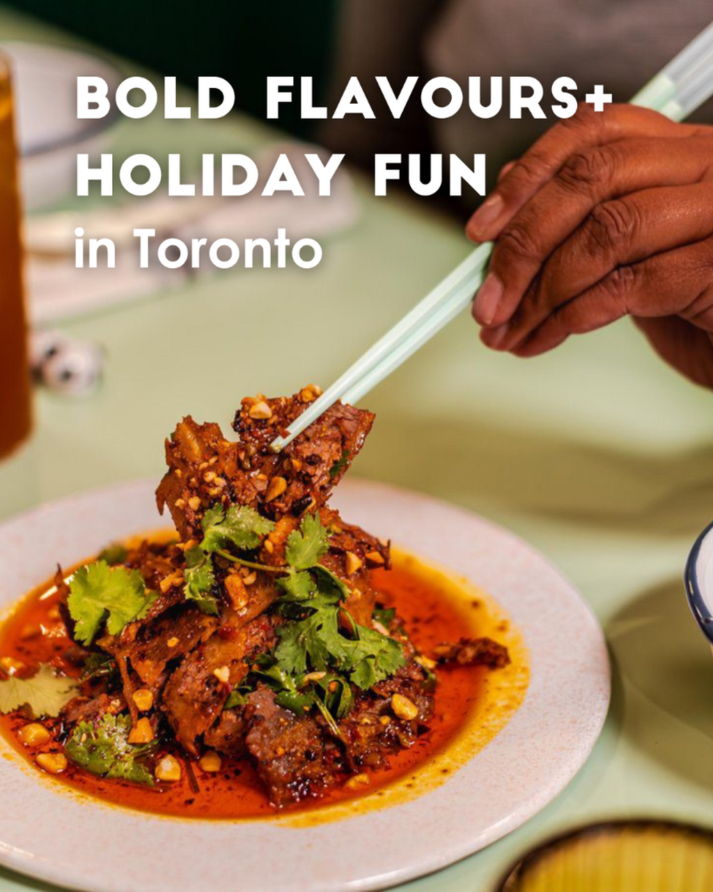 Bold Flavours and Holiday Fun in Toronto
