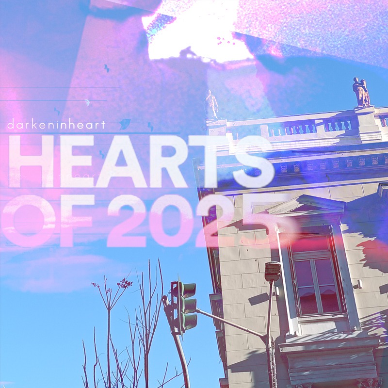HEARTS OF 2025: Post Punk, Shoegaze & Dreampop