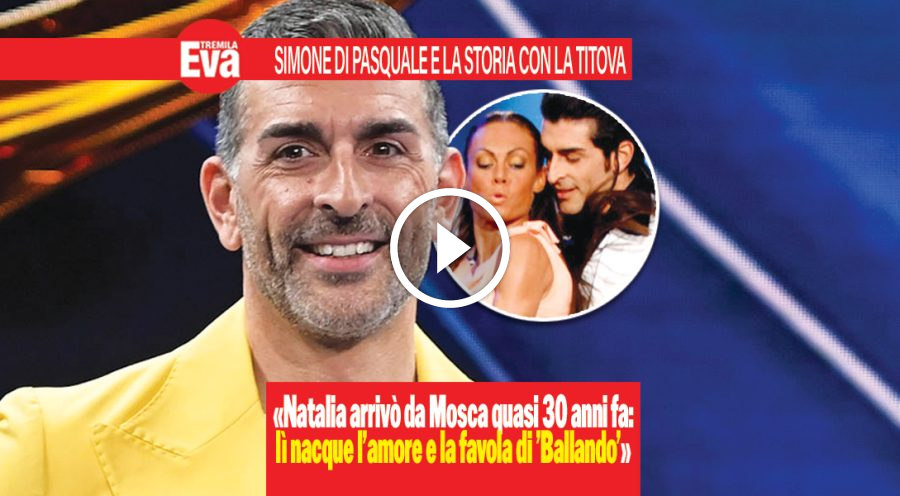 Simone Di Pasquale: &laquo;a 18 anni mi innamorati della Titova&raquo;