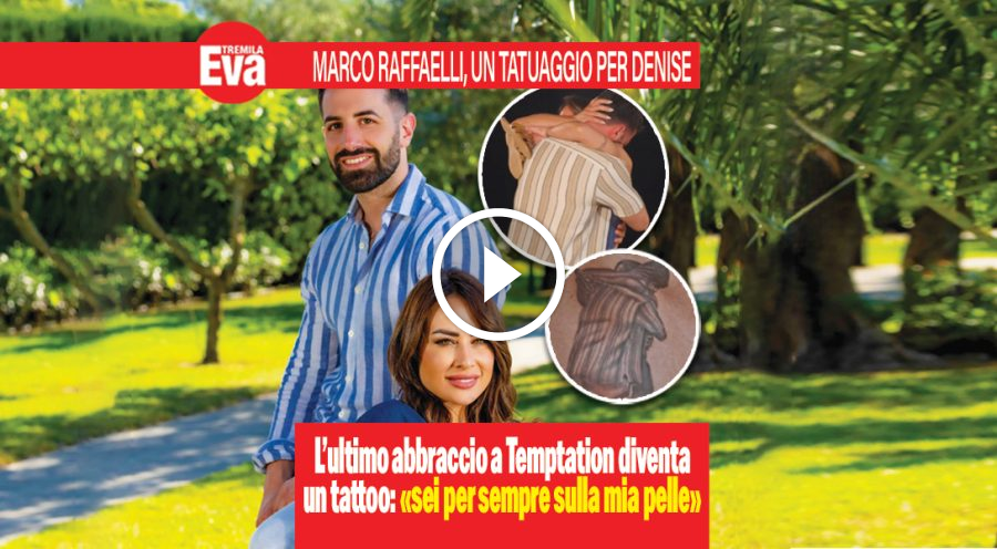 Marco Raffaelli si tatua l'ultimo abbraccio con Denise Rossi