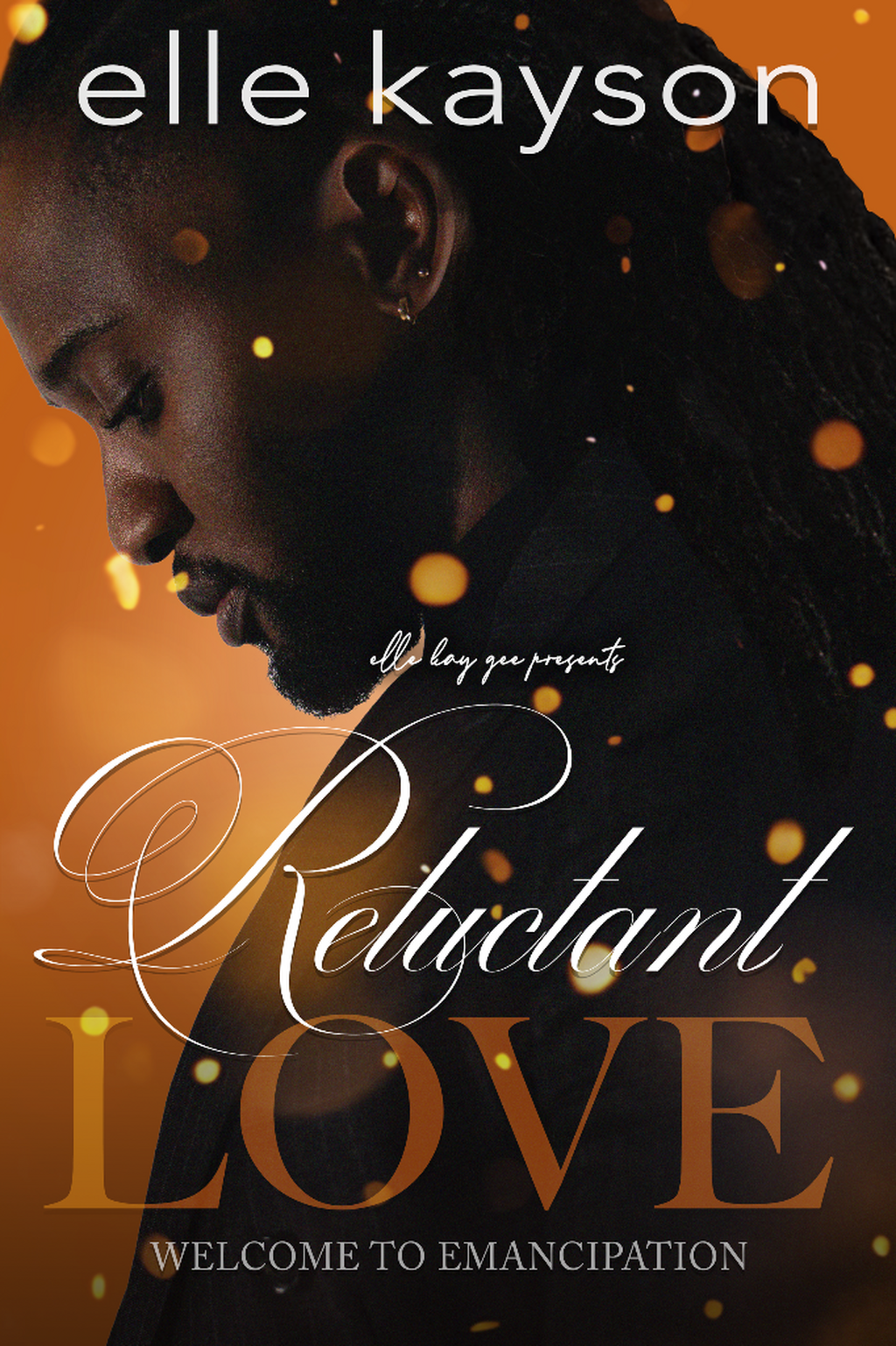 (Signed Paperback) Reluctant Love by elle kayson