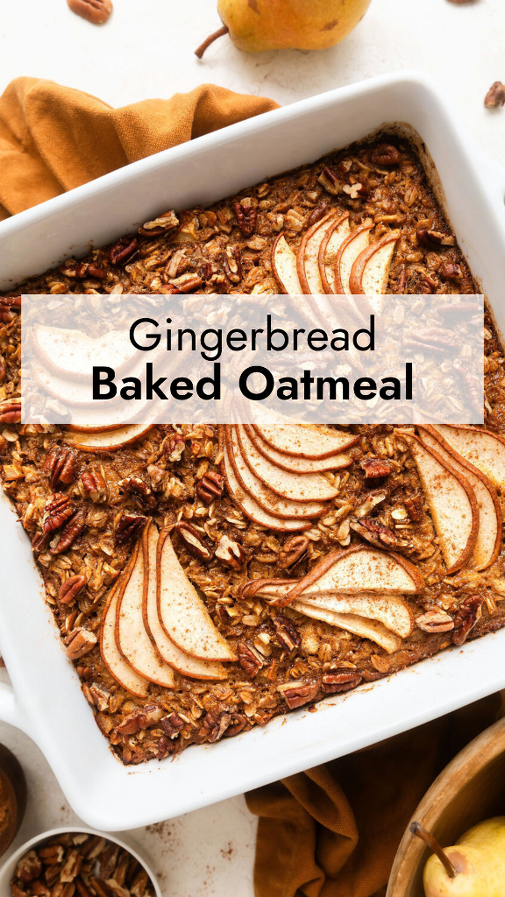 Gingerbread Baked Oatmeal