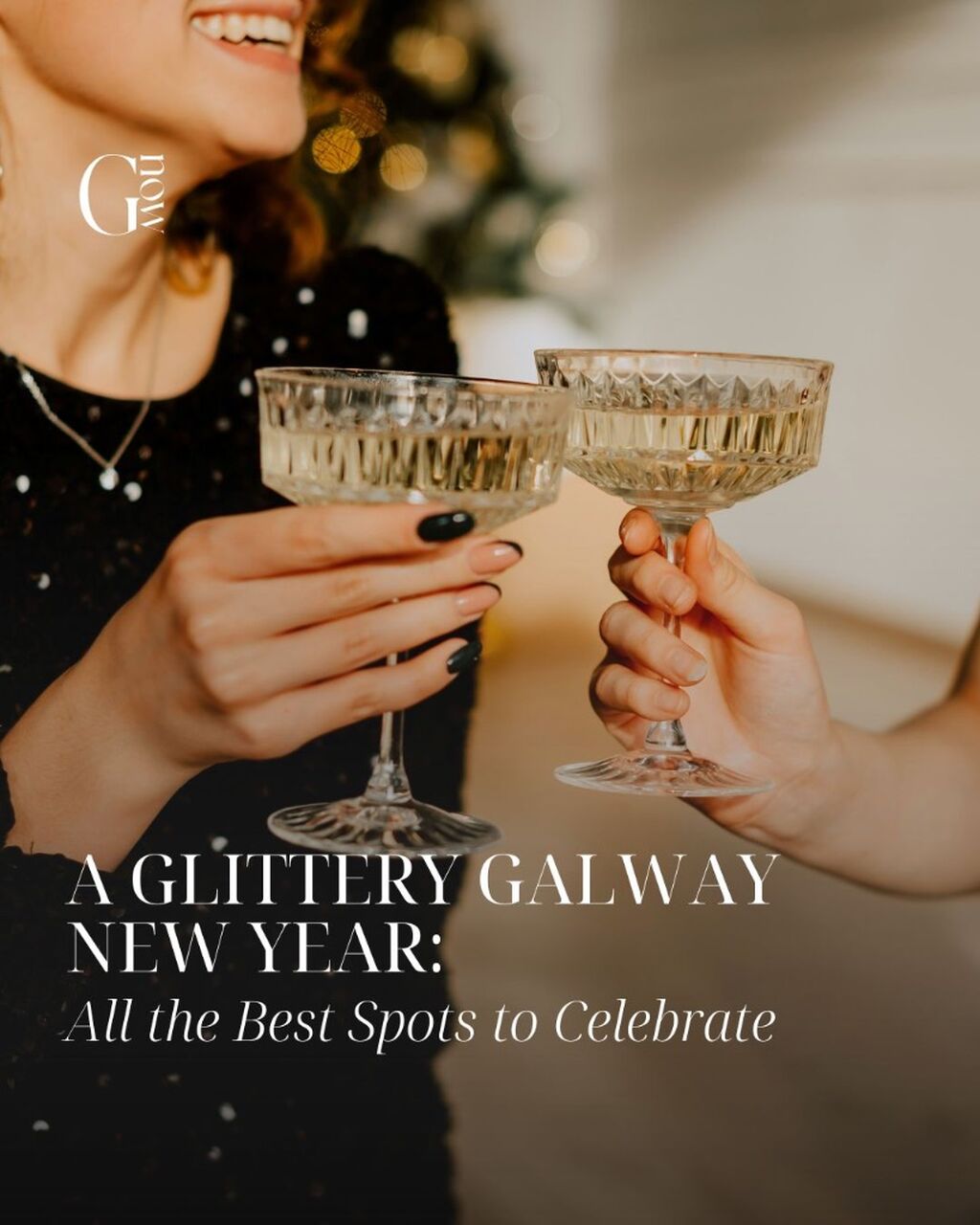 A Glittery Galway New Year: All the Best Spots to Celebrate