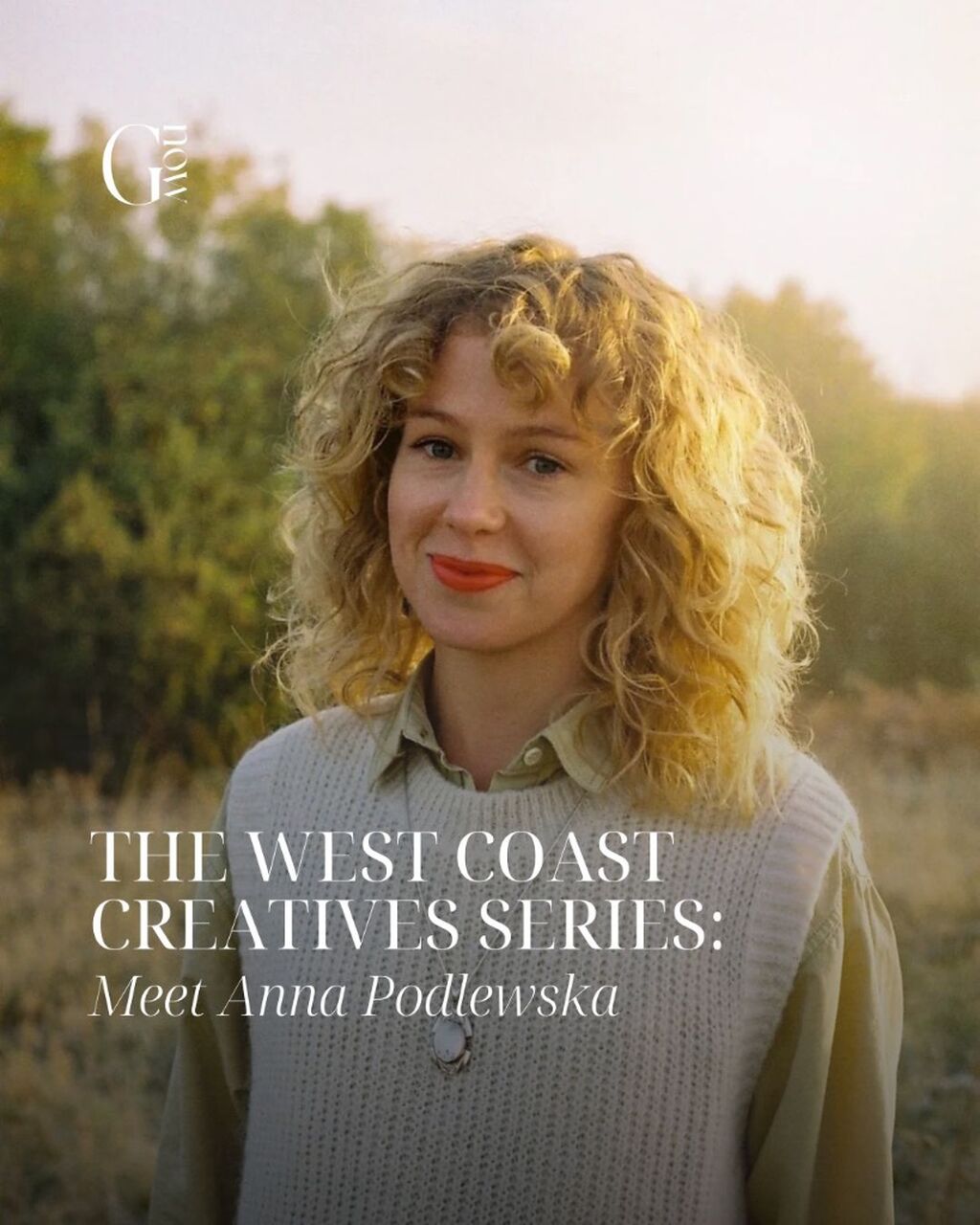 The West Coast Creatives Series: Meet Anna Podlewska