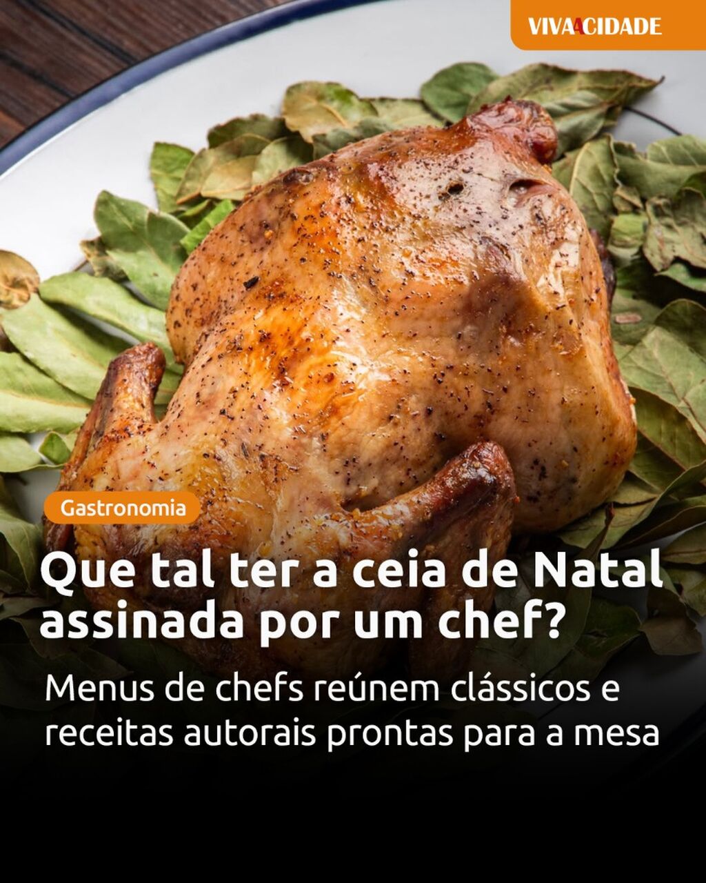 Que tal ter a ceia de Natal assinada por um chef?