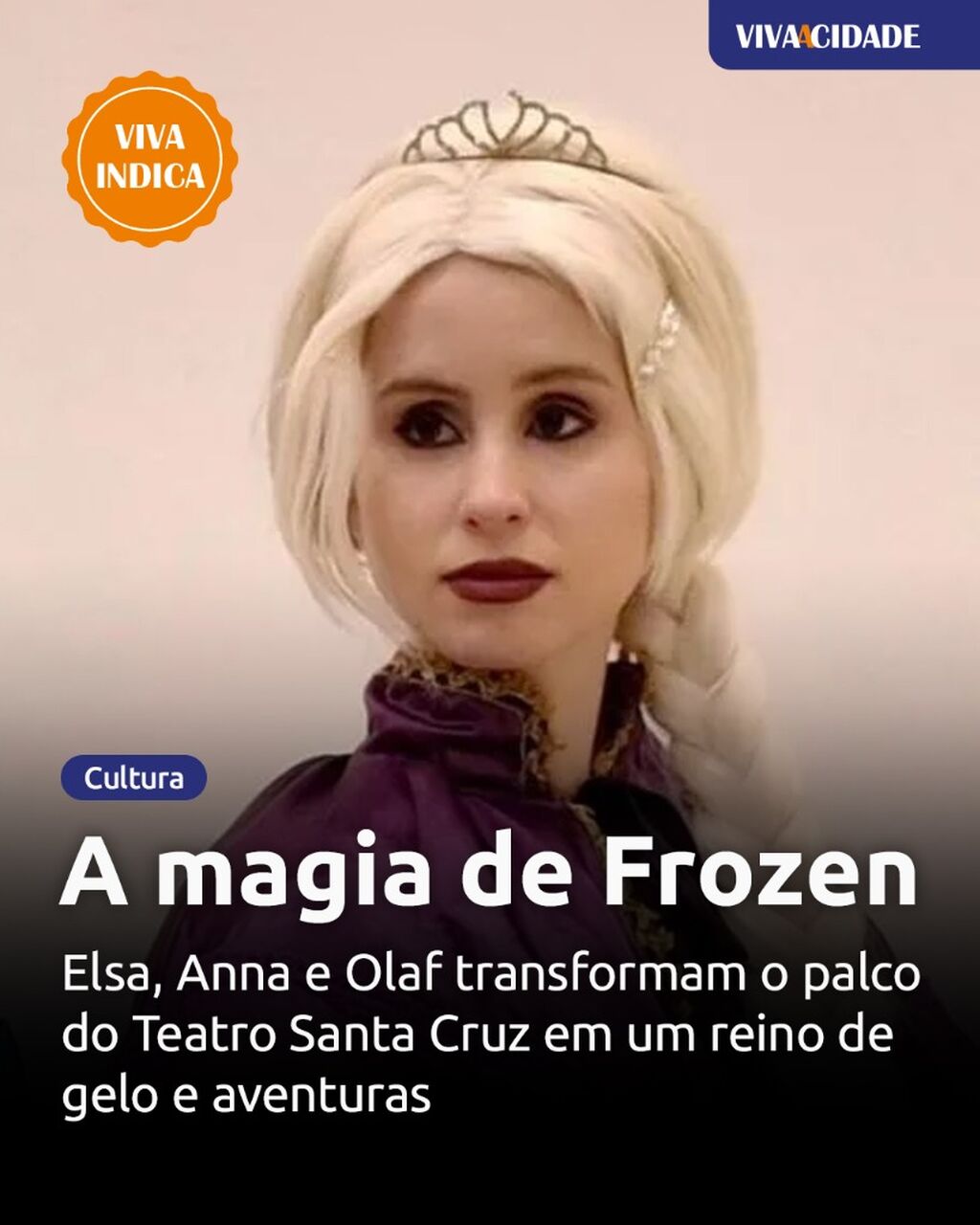 A magia de Frozen