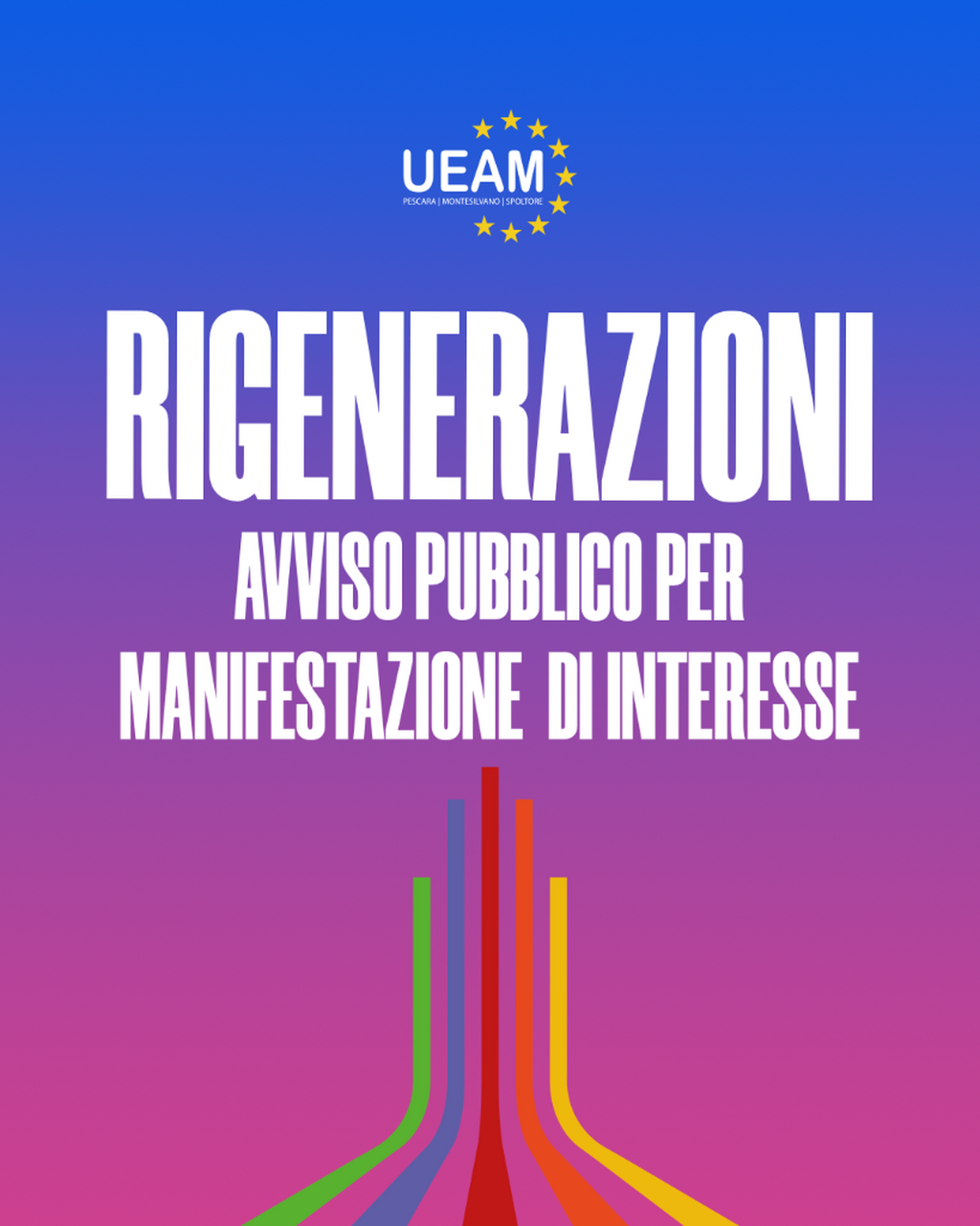 RIGENERAZIONI: AVVISO PUBBLICO PER MANIFESTAZIONE DI INTERESSE