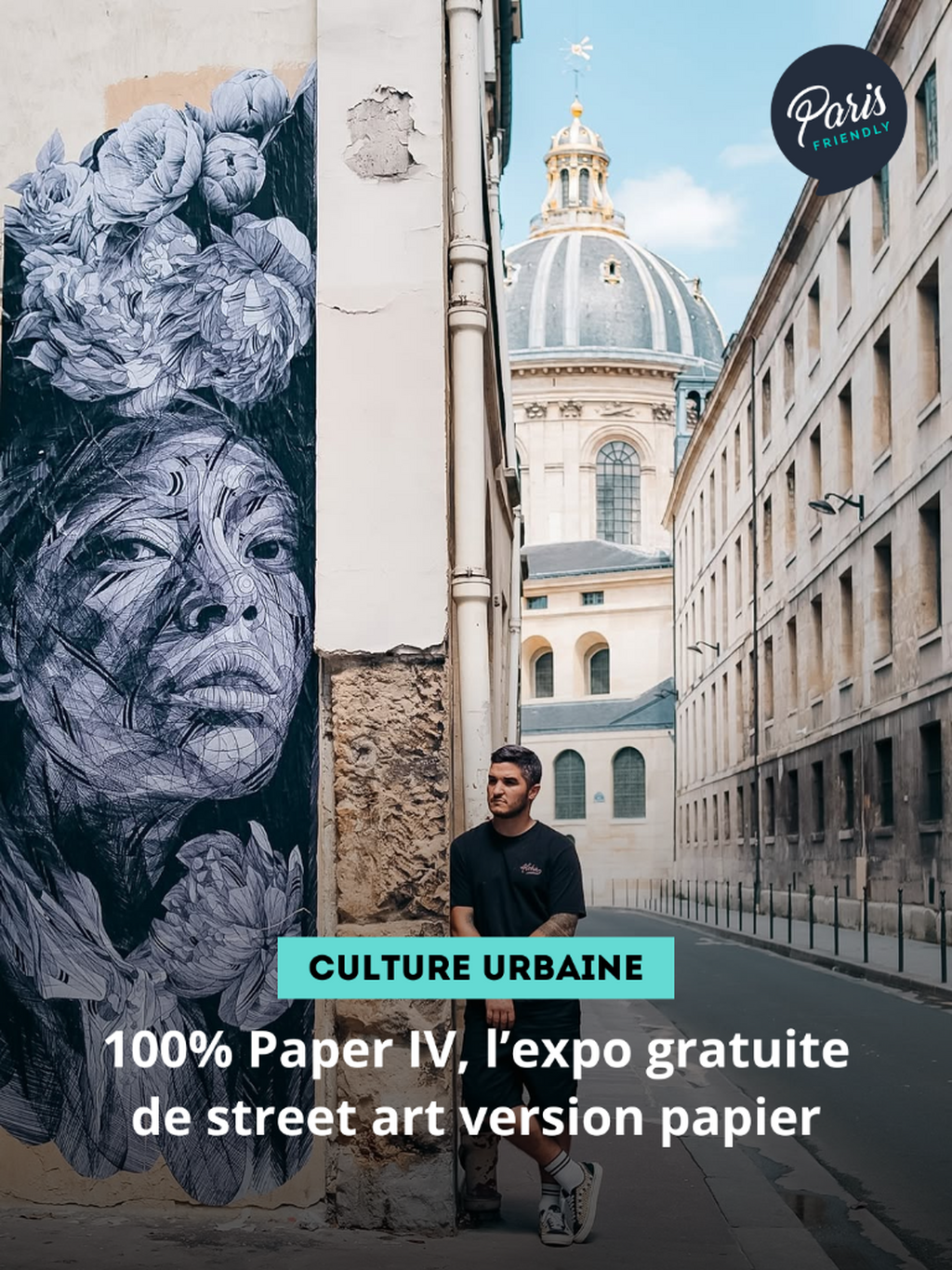 100% Paper IV, l&rsquo;expo gratuite de street art version papier