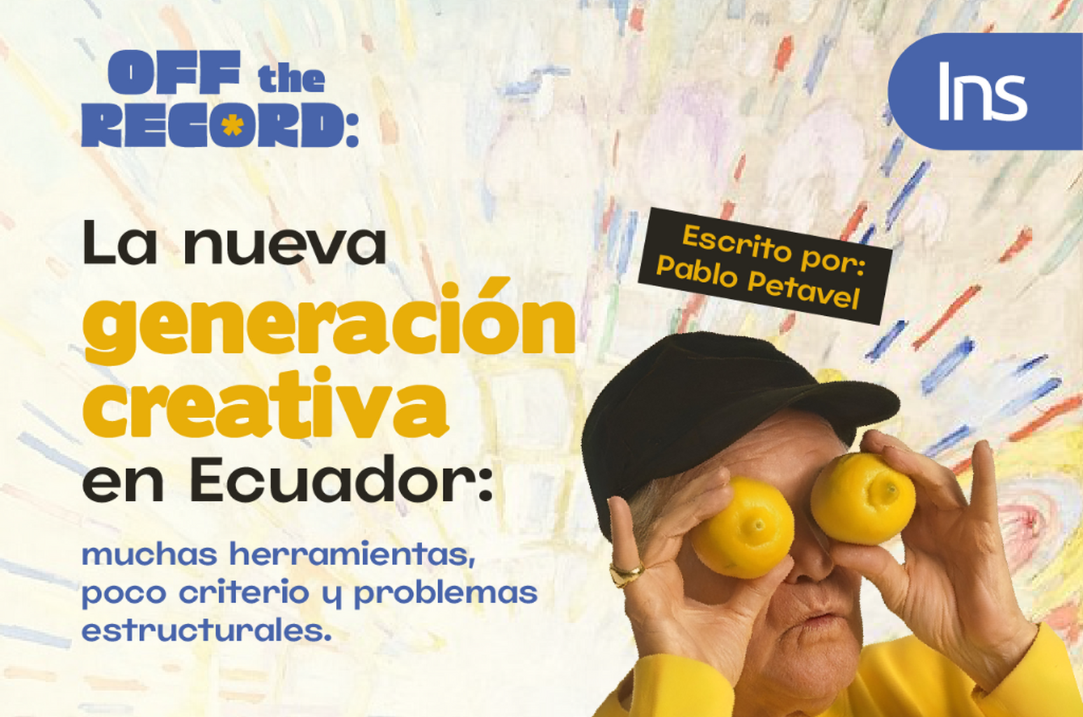 La nueva generaci&oacute;n creativa en Ecuador: muchas herramientas, poco criterio y problemas estructurales