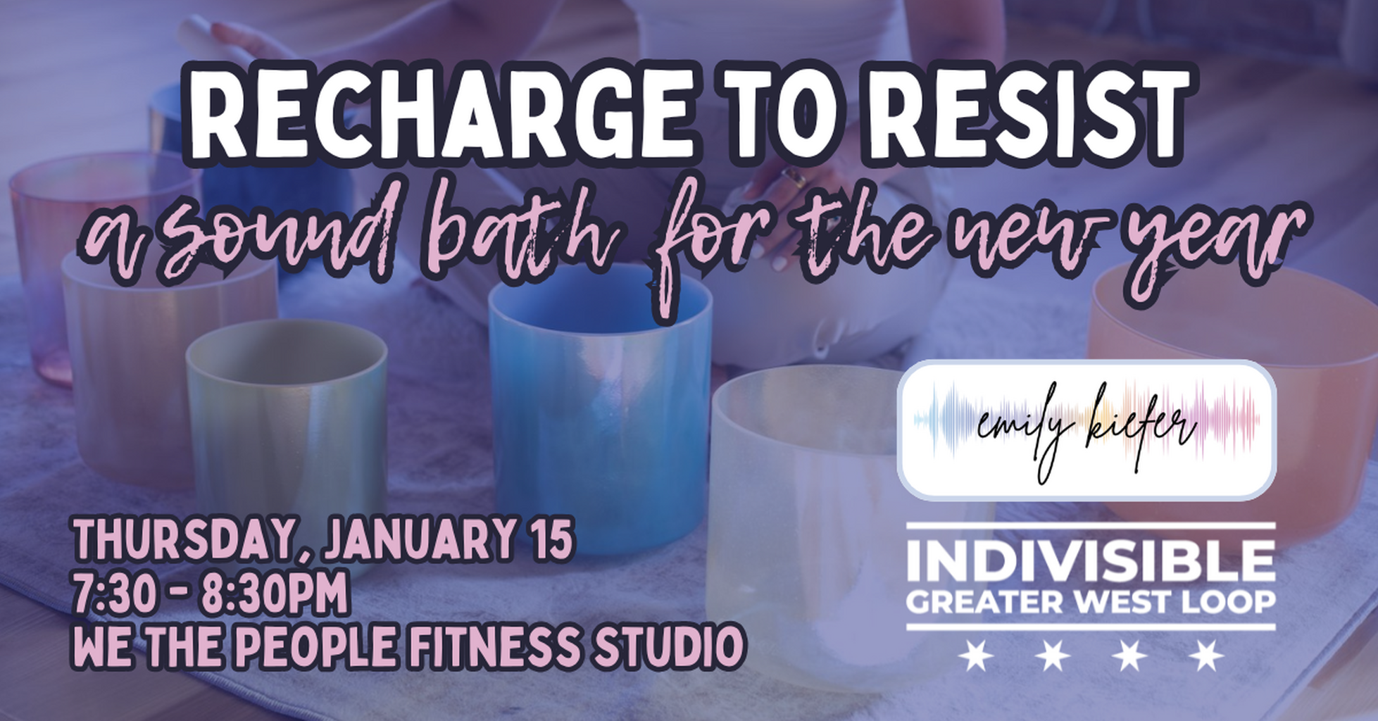 1/15: Recharge to Resist: A New Year Sound Bath