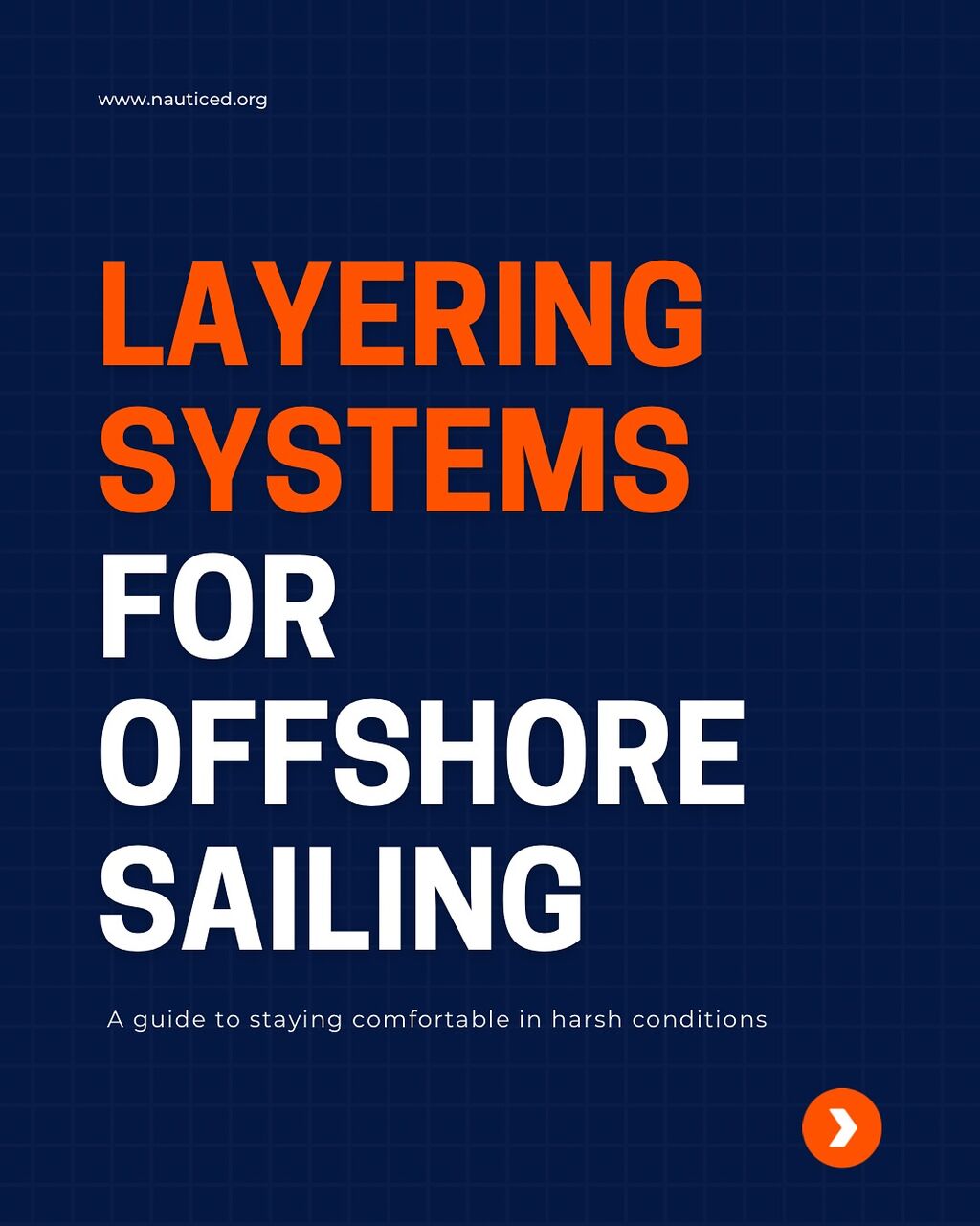 Layering Systems for Offshore Sailing