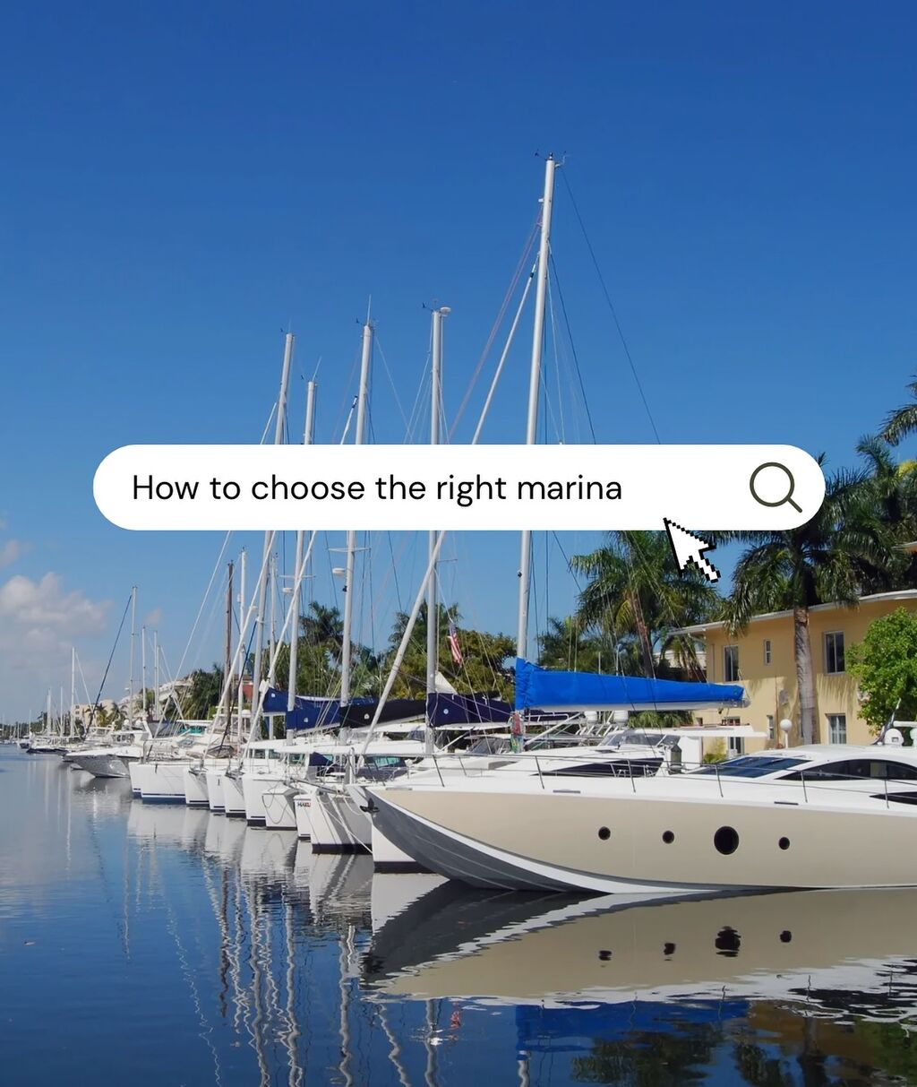 How to Choose the Right Marina