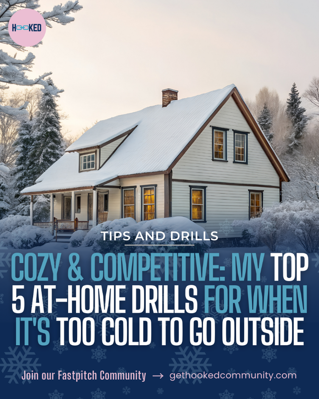 Cozy & Competitive: My Top 5 At-Home Drills for When It's Too Cold to Go Outside