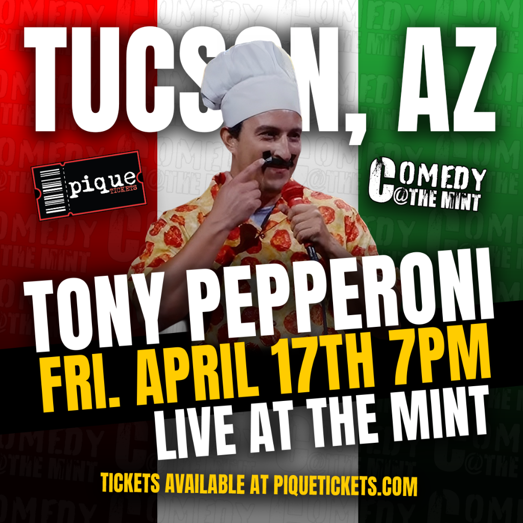 Tony Pepperoni & Friends Tuscon 4/17/26