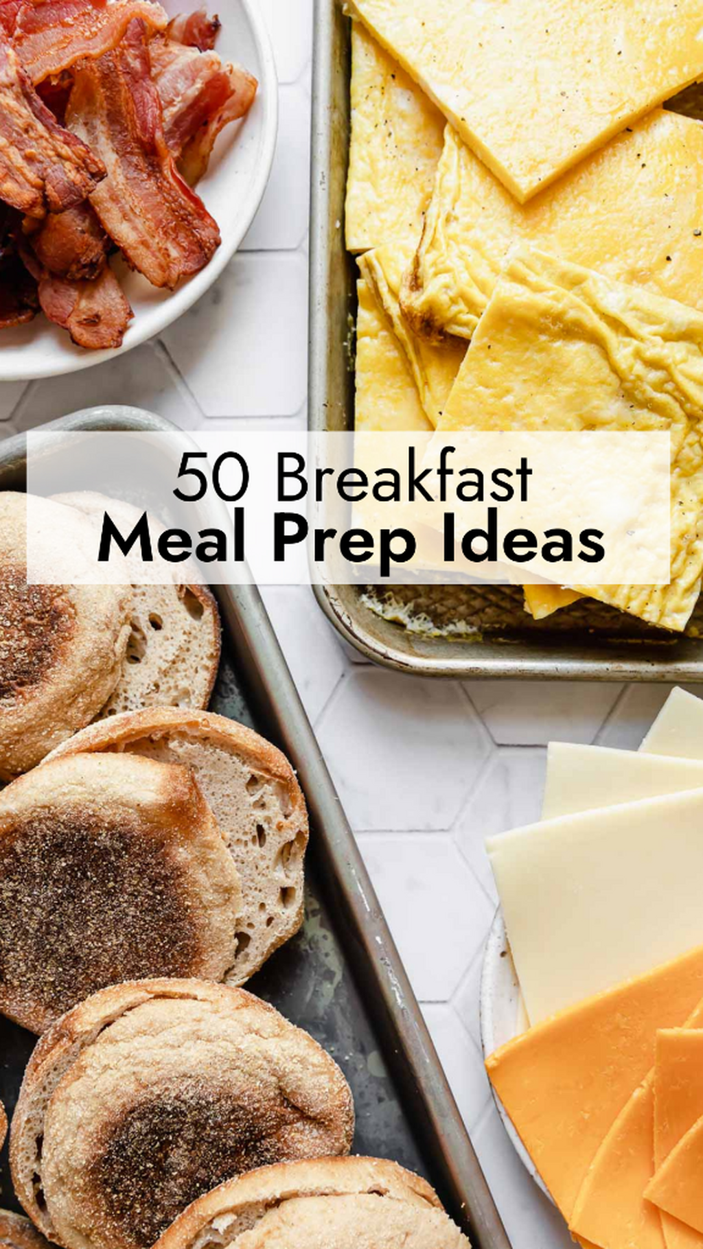 50 Breakfast Meal Prep Ideas