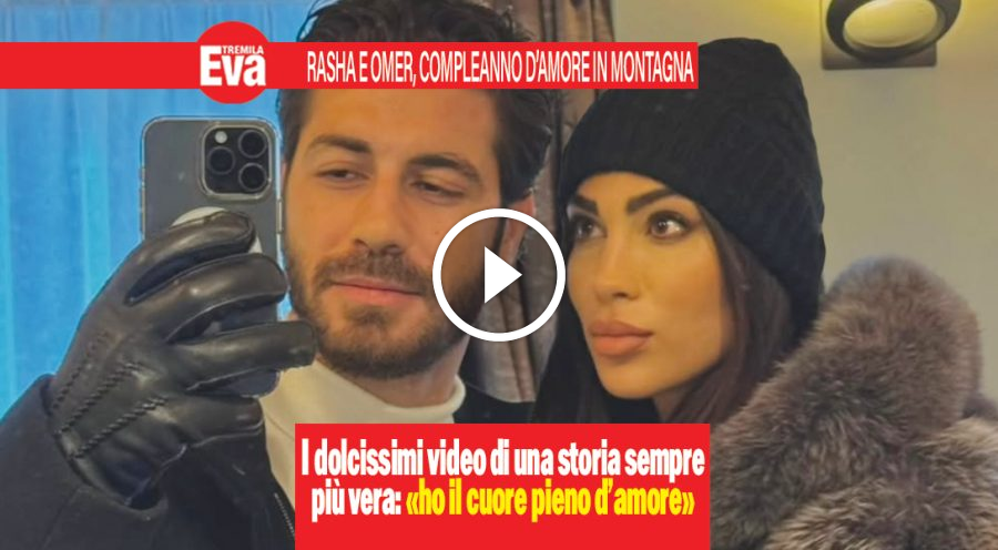 Rasha e Omer, compleanno sulla neve con dedica di Grazia