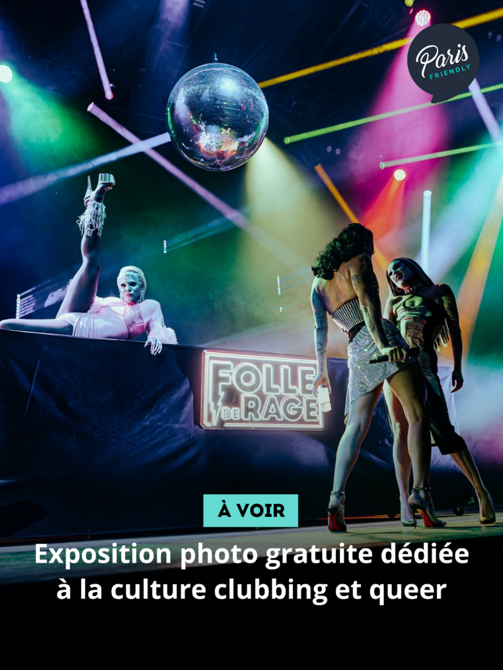 Exposition photo gratuite d&eacute;di&eacute;e &agrave; la culture clubbing et queer