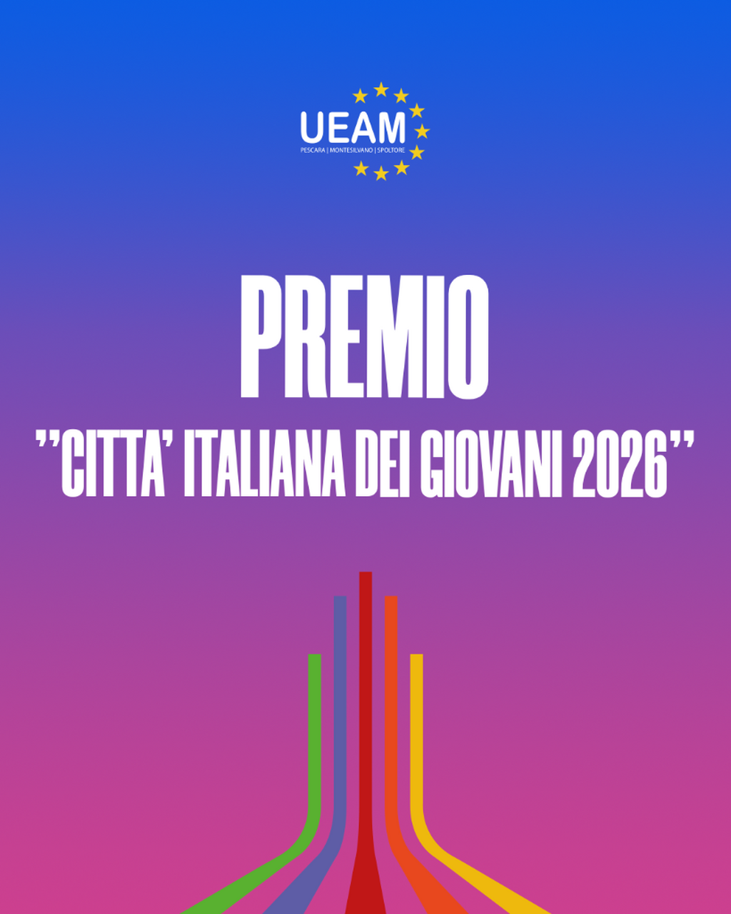 PREMIO &ldquo;CITT&Agrave; ITALIANA DEI GIOVANI 2026&rdquo;