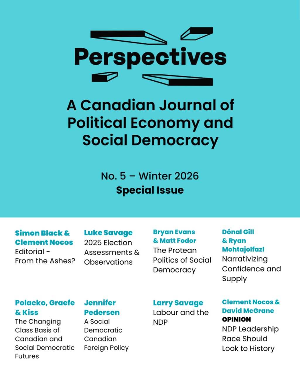 Editorial &mdash; From the Ashes? | Special Issue - Winter 2026 | Perspectives Journal