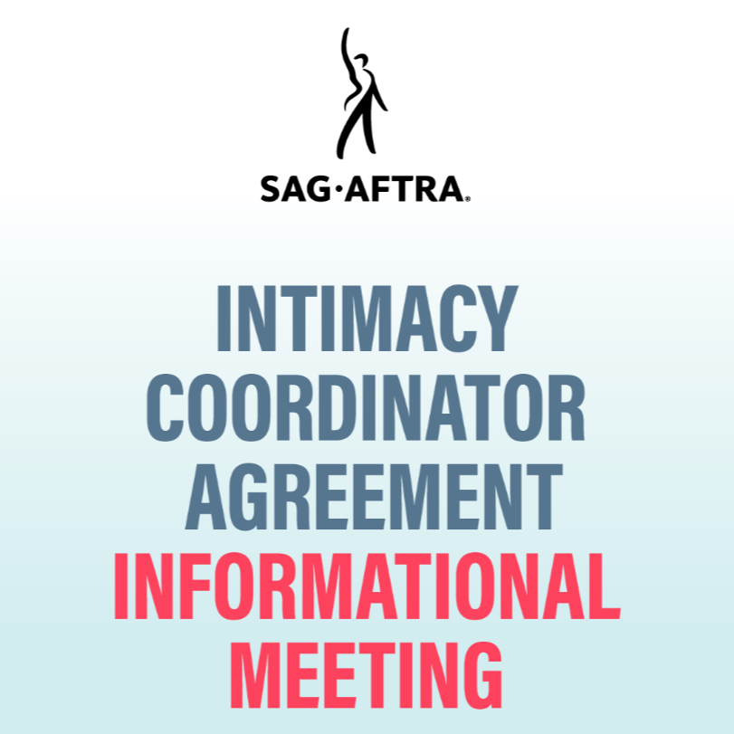 SAG-AFTRA Intimacy Coordinator Agreement Informational Meeting